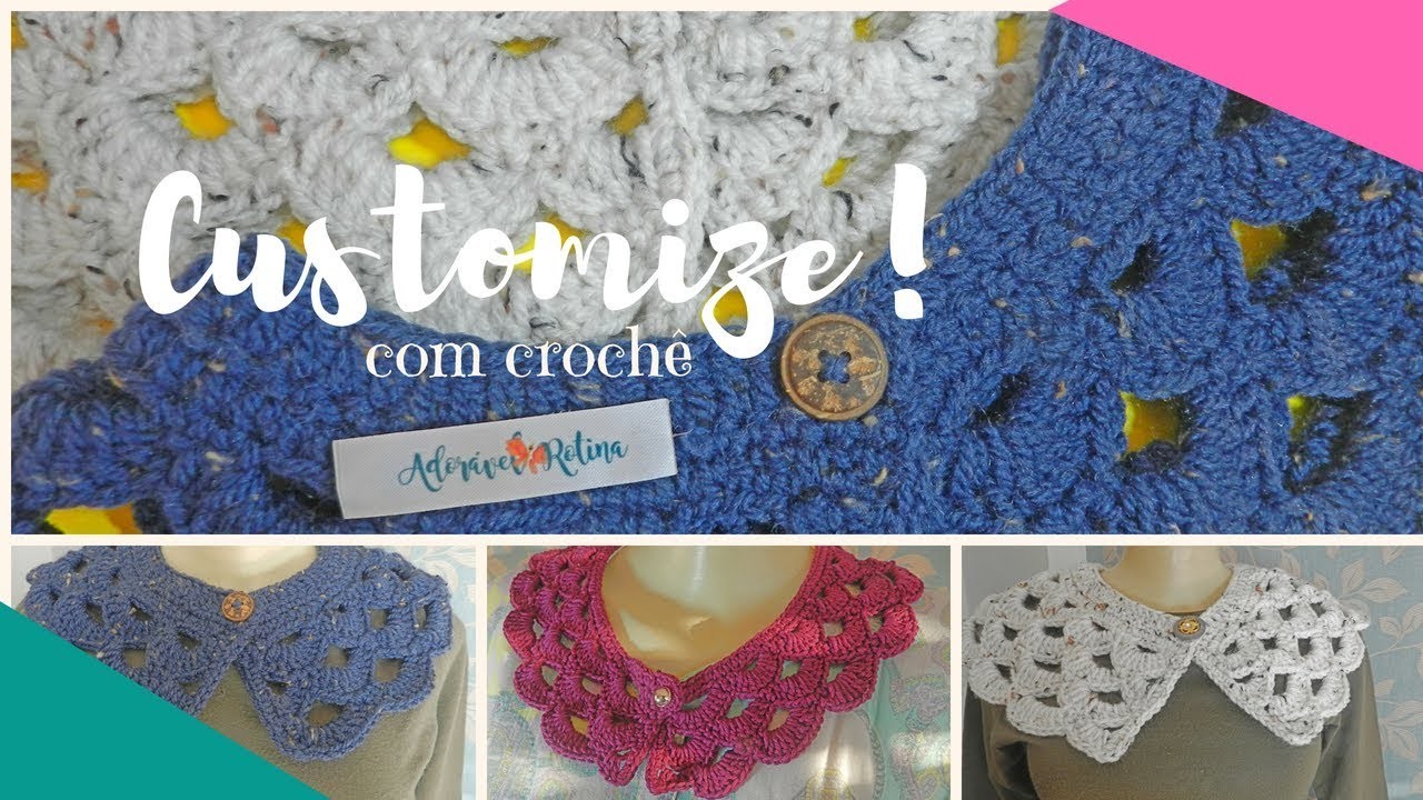 Customização ♥ Gola Estilosa em crochê ♥ Vintage Style