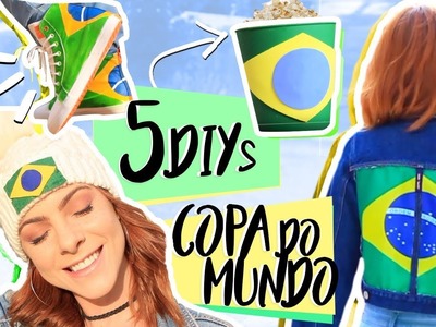 DIY :: 5 Dicas p. Torcer na Copa do Mundo!!! - Brasil inspired