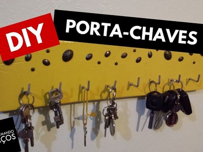 DIY: Porta-chaves repaginado com tinta spray! | Organização Pessoal ❤