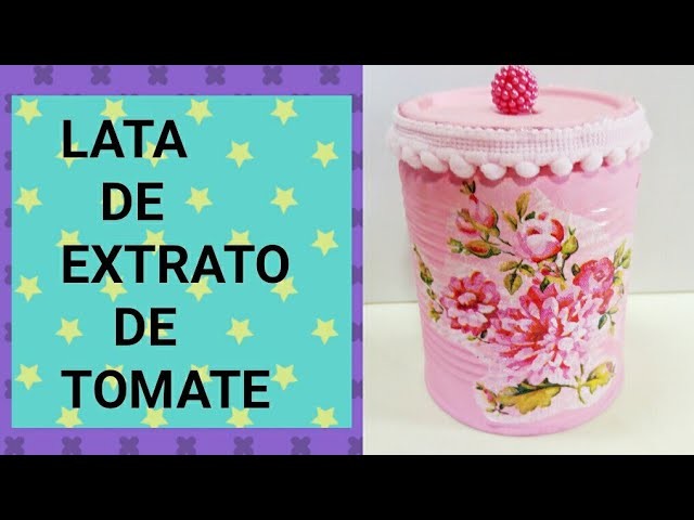 #DolixoaoLUXO IDEIA COM LATA DE TOMATE BY MARCIA BISCUIT