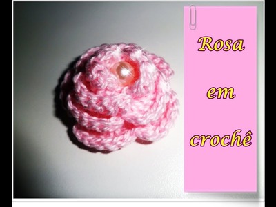 Rosa em crochê para aplicação
