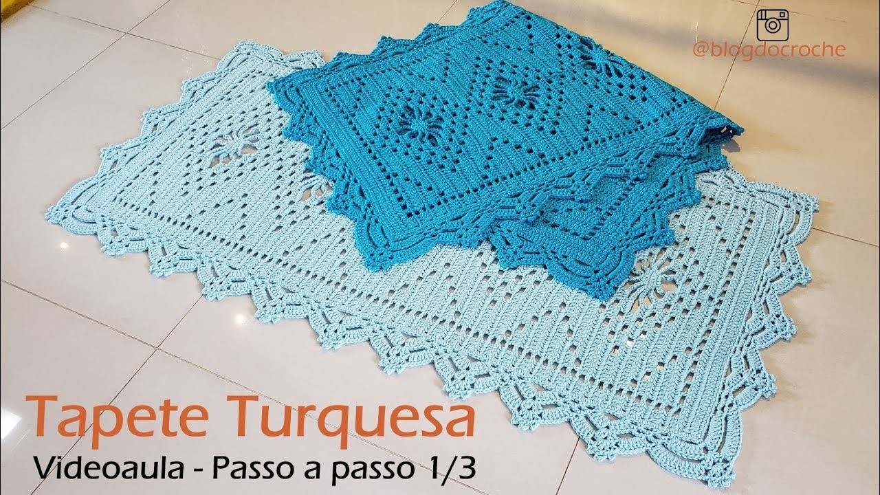 Tapete de crochê modelo Turquesa - Passo a passo 1.3