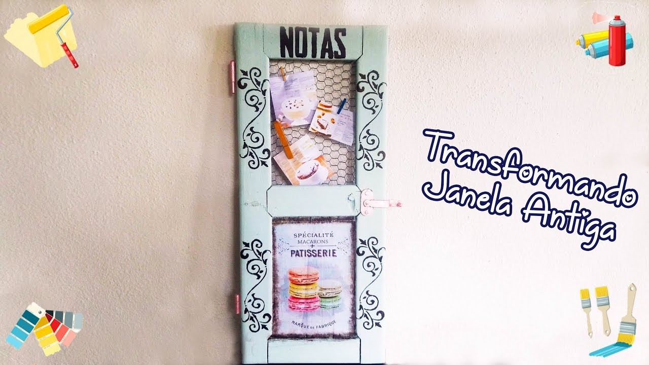Transformando Janela Antiga. Transforming Old Window