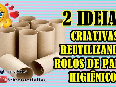 2 IDEIAS CRIATIVAS RECICLANDO ROLINHOS DE PAPEL HIGIÊNICO | Ft. Artesanato Maria Figueiredo