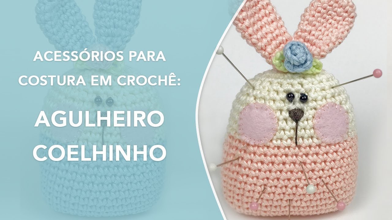 Agulheiro Alfineteiro em formato de Coelho de Crochê