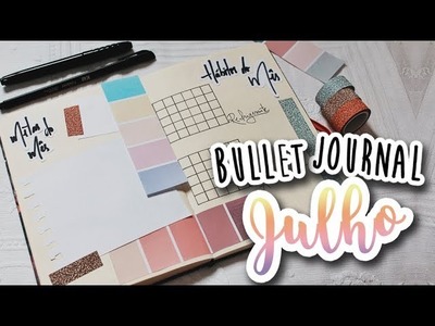 BULLET JOURNAL DE JULHO | PLANEJE-SE COMIGO | BUJO - Karina Idalgo ♥