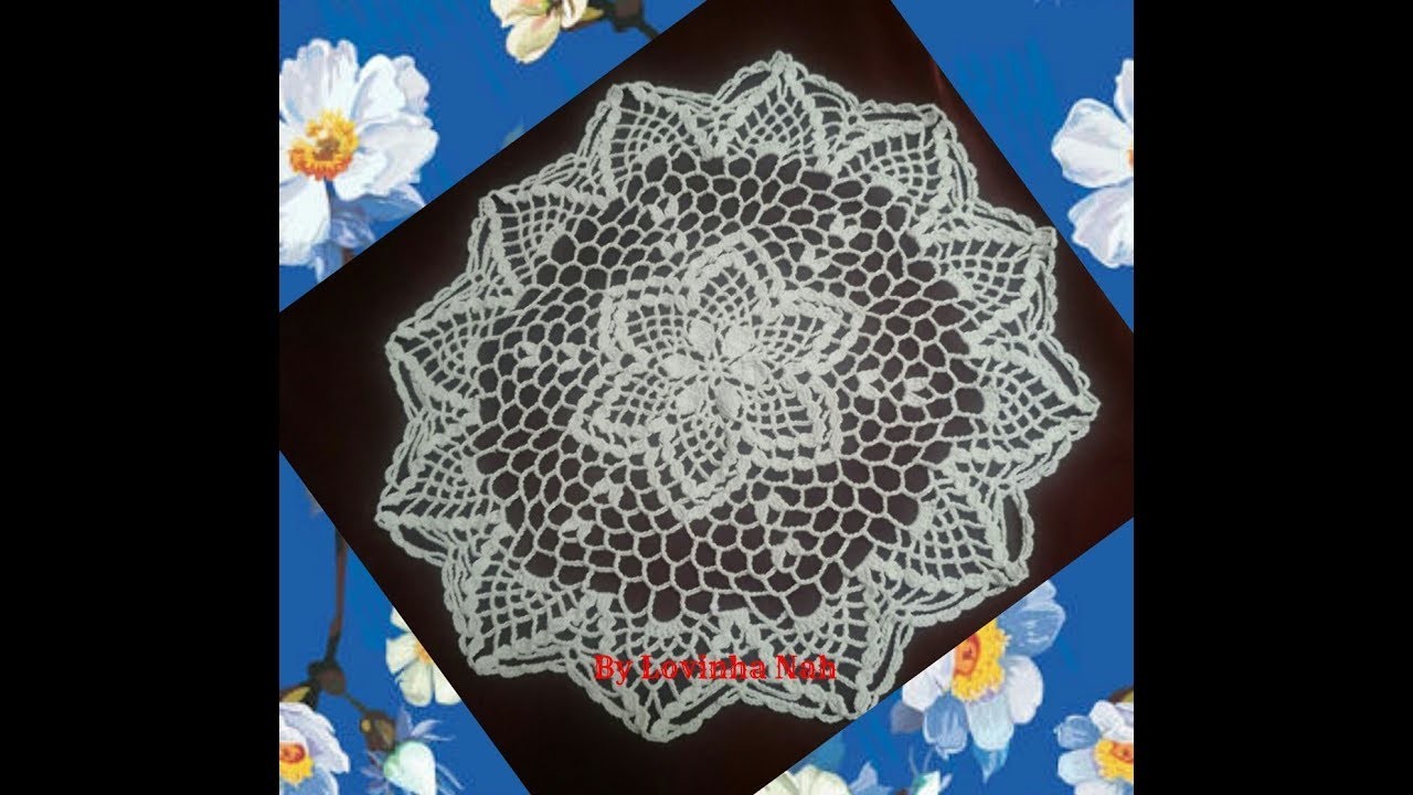 CENTRO DE MESA EM CROCHÊ FLOR DE 12 PÉTALAS PARTE 2 FINAL HD