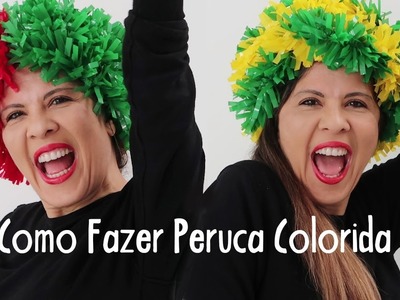 Como Fazer Perucas Coloridas para Carnaval 2
