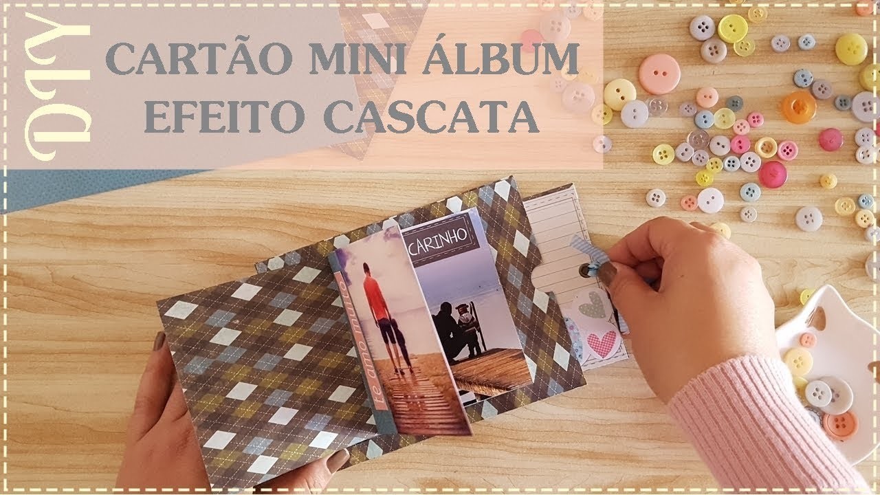 DIY | Dia dos Pais - Cartão Mini Álbum efeito Cascata