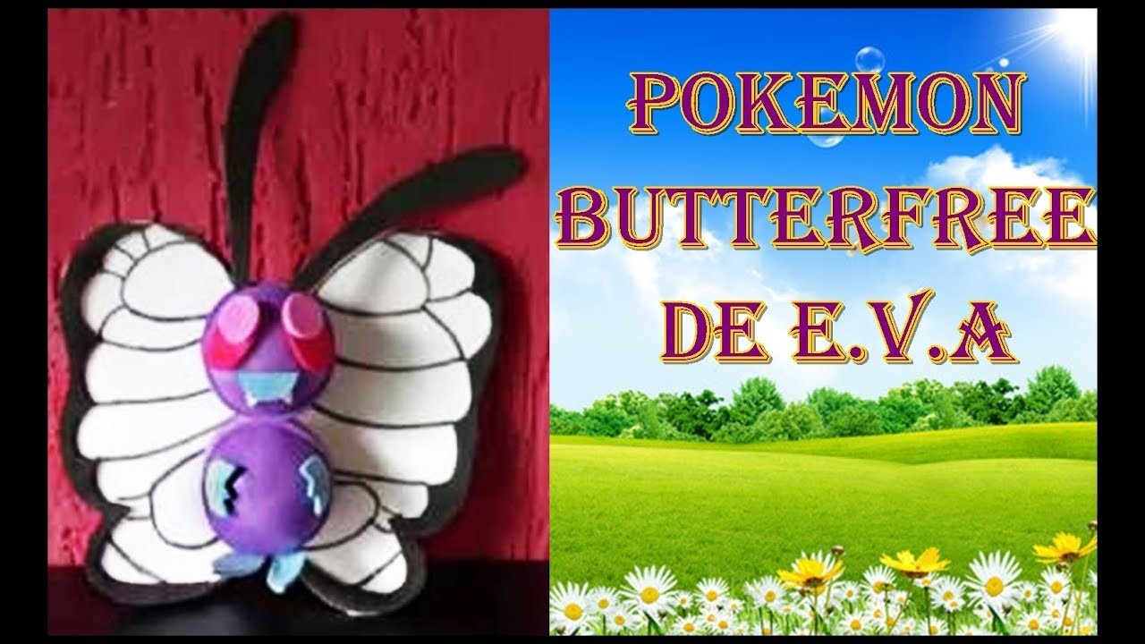 DIY - Pokemon Butterfree de eva