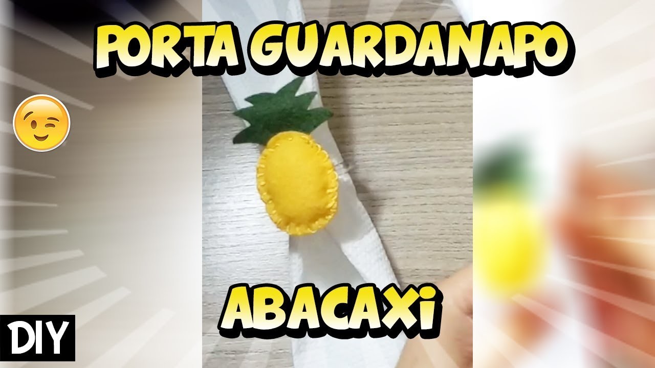 DIY Porta Guardanapo de abacaxi