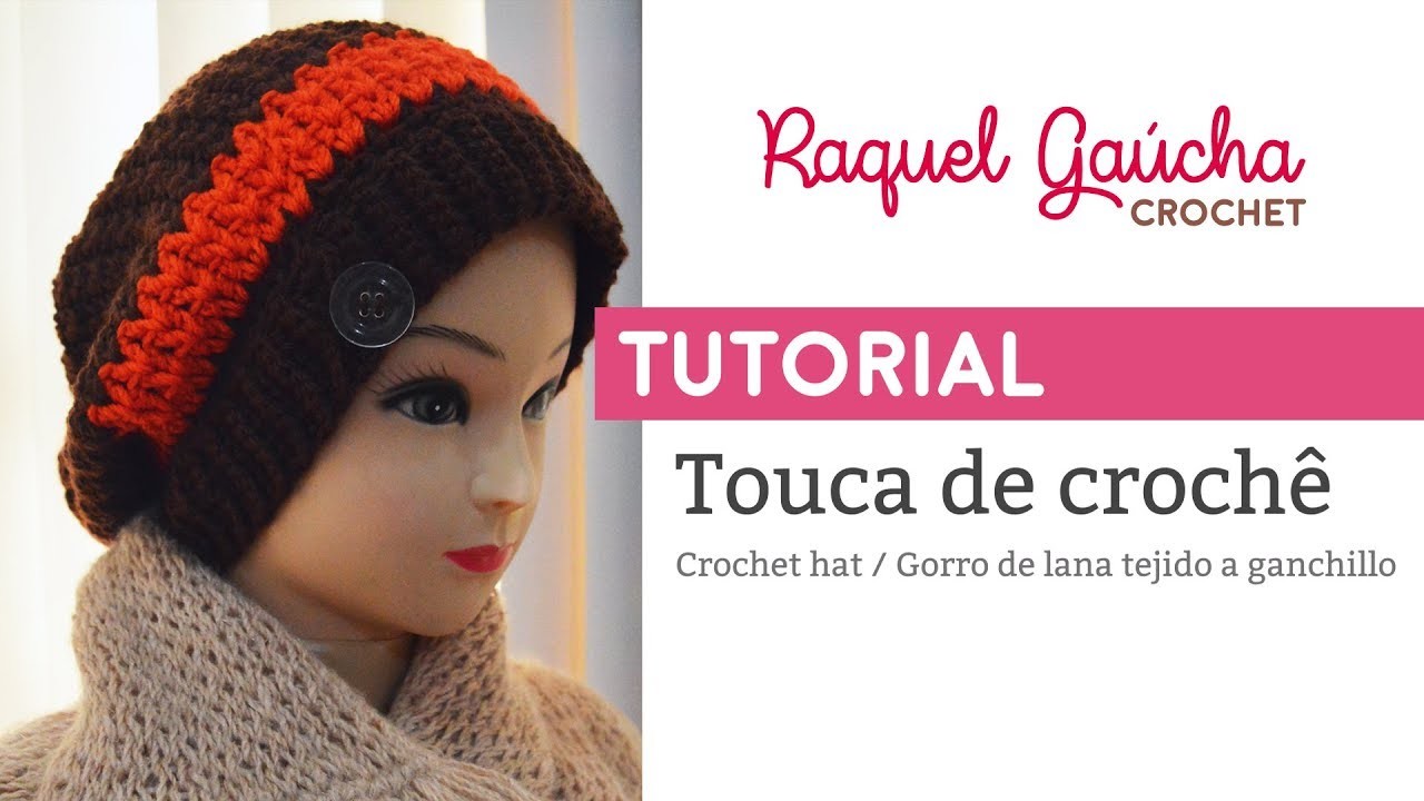 Tutorial - Touca.gorro de crochê