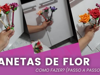 #ARTESANATO - Canetas de Flor (Como Fazer? - Passo a Passo).