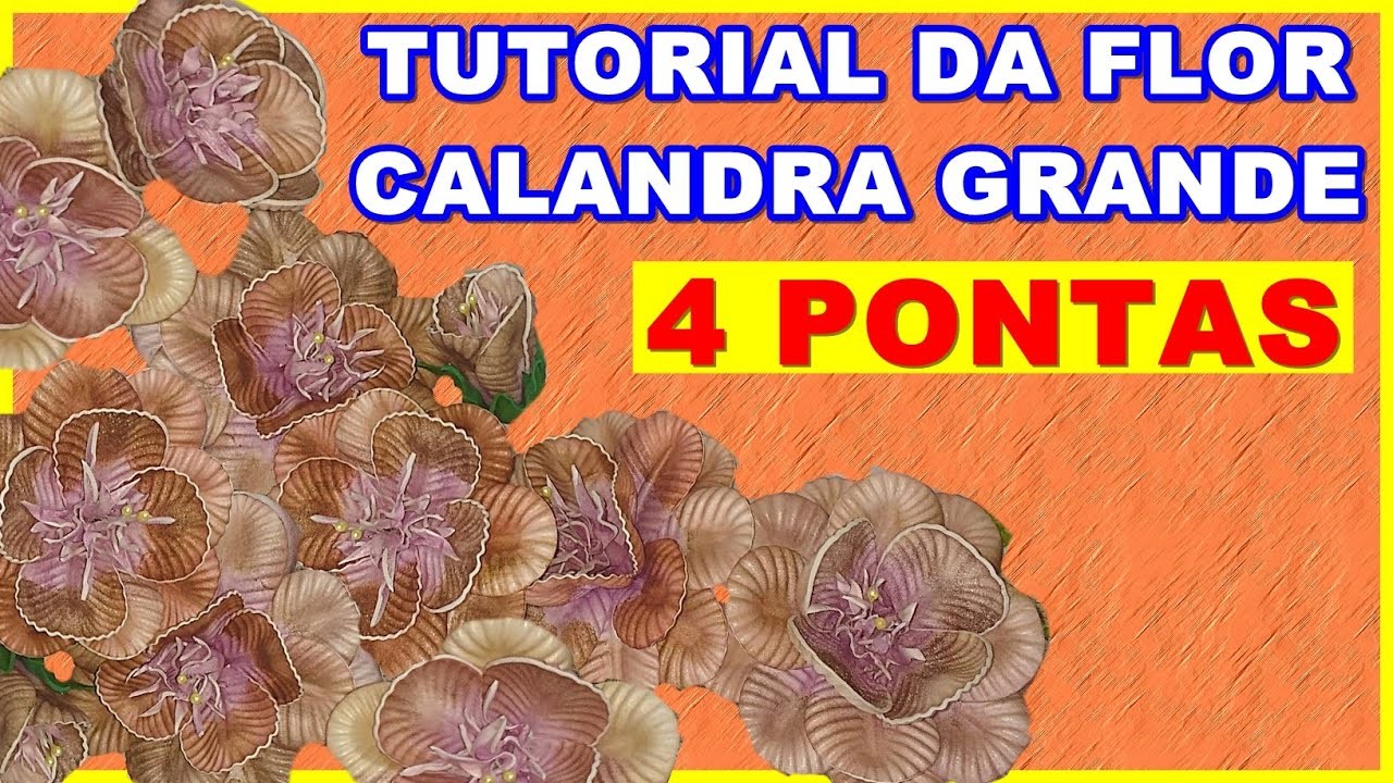 Calandra grande 4 pontas: aprenda a fazer essa linda flor de e.v.a no canal Arte Safira