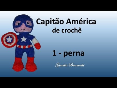 Capitão América de crochê - Pé e Perna