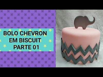 DIY BOLO CHEVRON EM BISCUIT BY MARCIA BISCUIT PARTE 01