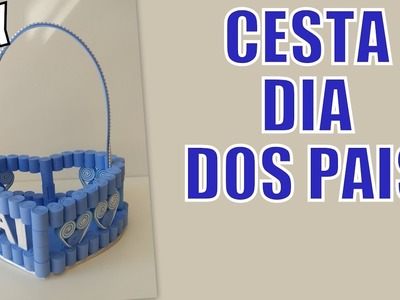 DIY - CESTA PARA O DIA DOS PAIS - SÉRIE DIA DOS PAIS #1