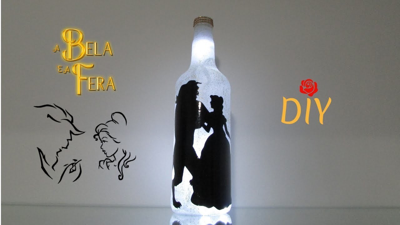 DIY Disney Luminária a Bela e a Fera feita com garrafa de vidro - Faça você mesmo
