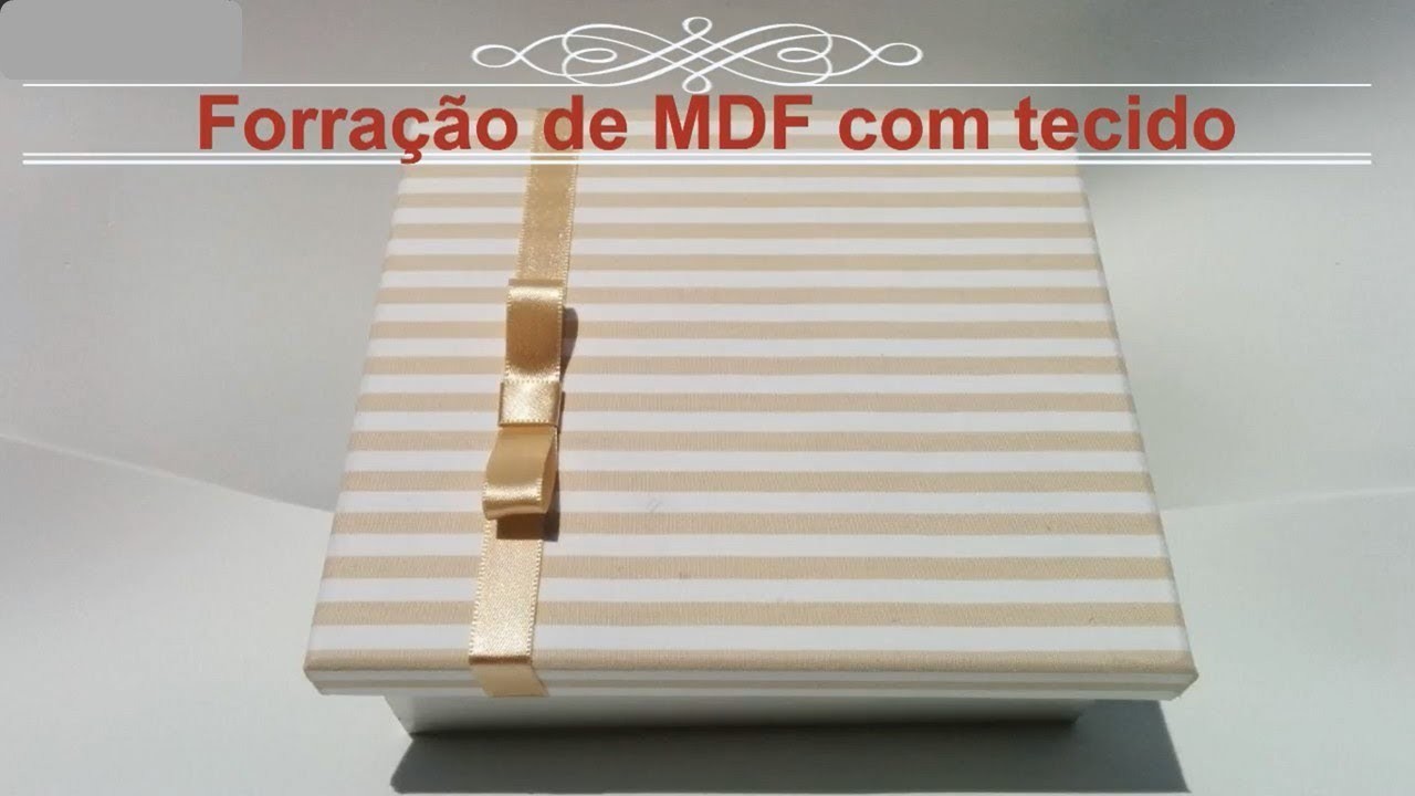 DIY::: Forração MDF com Tecido de Algodão
