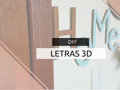 DIY - LETRAS DECORATIVAS | Vah Anicio