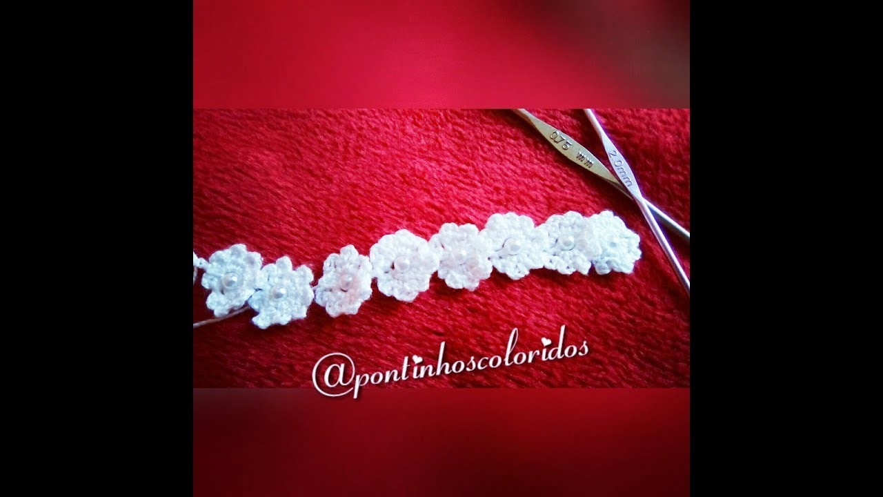 Flores com Pérolas em Crochê para Acabamentos