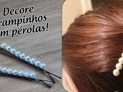 Pap- Como fazer grampinho de pérolas da moda -  DIY Pearl Hair Pins barretes #artesanatolucrativo