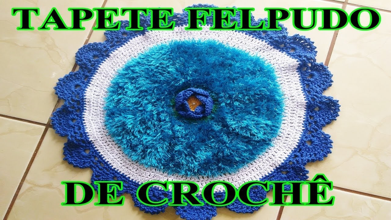 TAPETE FELPUDO REDONDO DE CROCHÊ