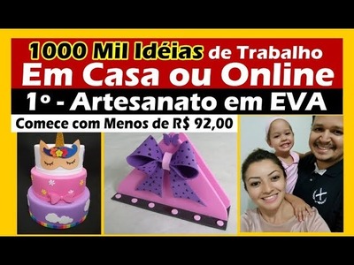 Trabalhar em Casa - 1000 Idéias de Negócios Baratos e Lucrativos ► 1º Artesanato EVA