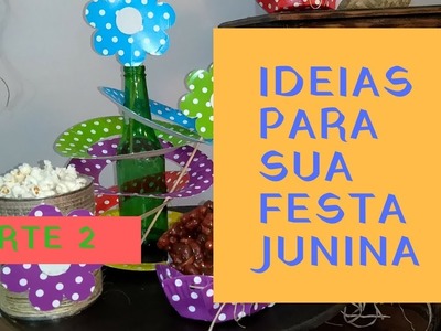 2 Ideias para decoração de Festa Junina - Painel