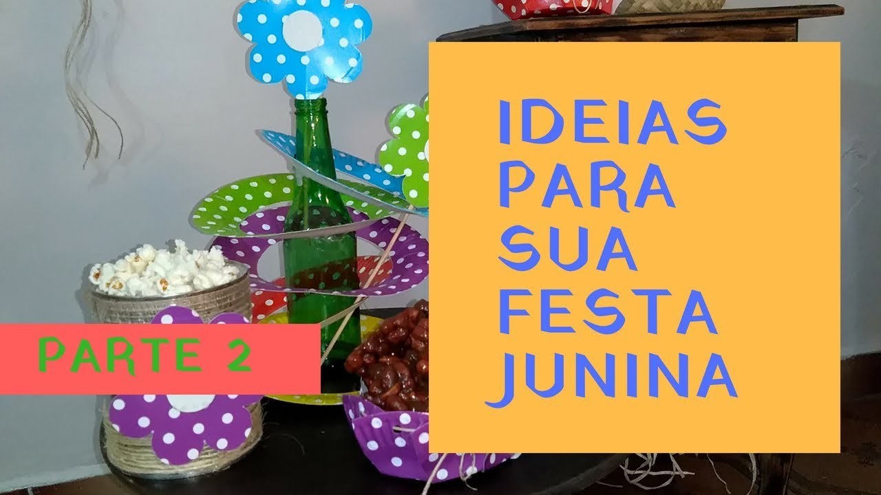 2 Ideias para decoração de Festa Junina - Painel