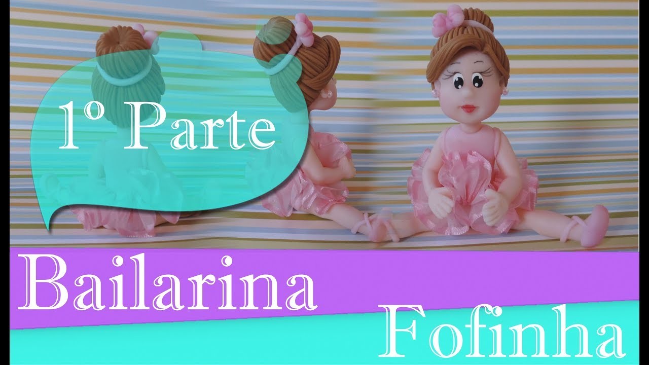 Bailarina em biscuit - 1º parte DIY