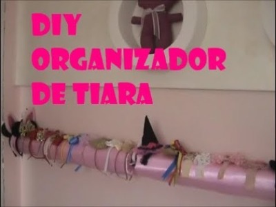 Como fazer organizador de tiara para parede DIY