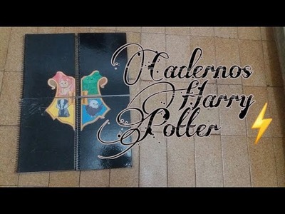 DIY CADERNOS HARRY POTTER | ESPECIAL VOLTA ÀS AULAS