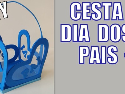 DIY - CESTA PARA O DIA DOS PAIS - SÉRIE DIA DOS PAIS #3