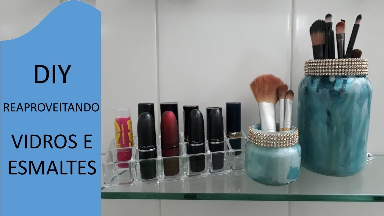 DIY. DO LIXO AO LUXO. VIDROS E ESMALTES
