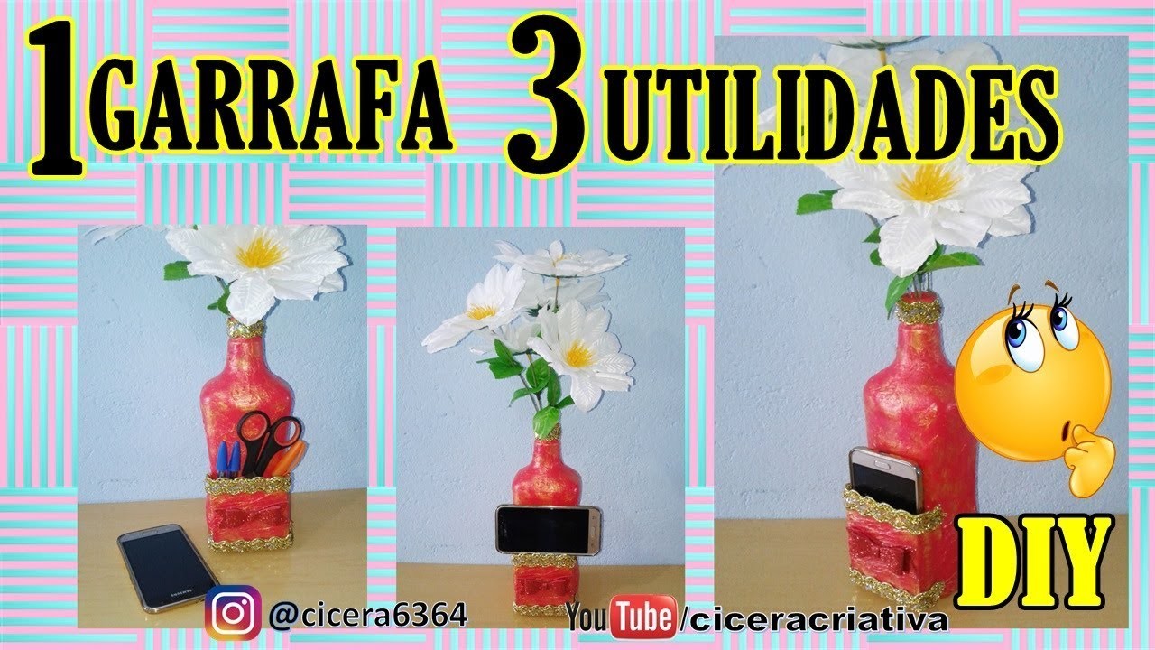DIY | GARRAFA 3 EM 1 UTILIDADE | IDEIA CRIATIVA COM GARRAFA DE VIDRO | CICERA CRIATIVA
