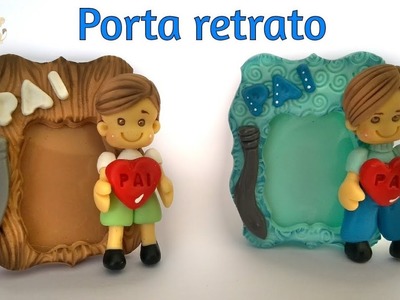 DIY - Porta retrato em biscuit para o dia dos pais - MOLDES Néia Silveira. Projeto Criações e Idéia