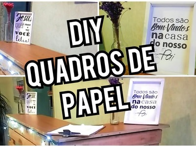 DIY- QUADROS PARA DECORAÇÃO GASTANDO QUASE NADA