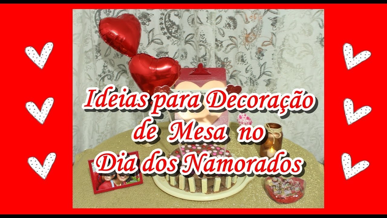 Faça Você Mesmo: Ideias para Decoração de Mesa no Dia dos Namorados