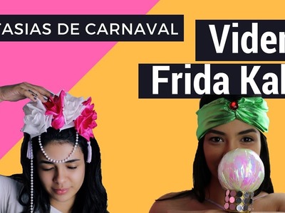 FANTASIAS FÁCEIS PRO CARNAVAL - VIDENTE e FRIDA KAHLO | VemCave