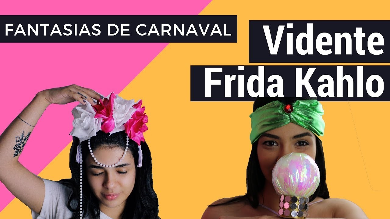 FANTASIAS FÁCEIS PRO CARNAVAL - VIDENTE e FRIDA KAHLO | VemCave