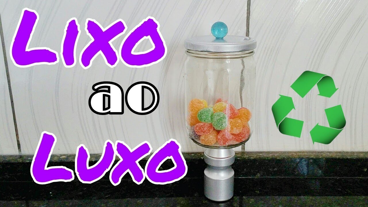 LIXO AO LUXO #2 - DIYs Reciclagem e decoração