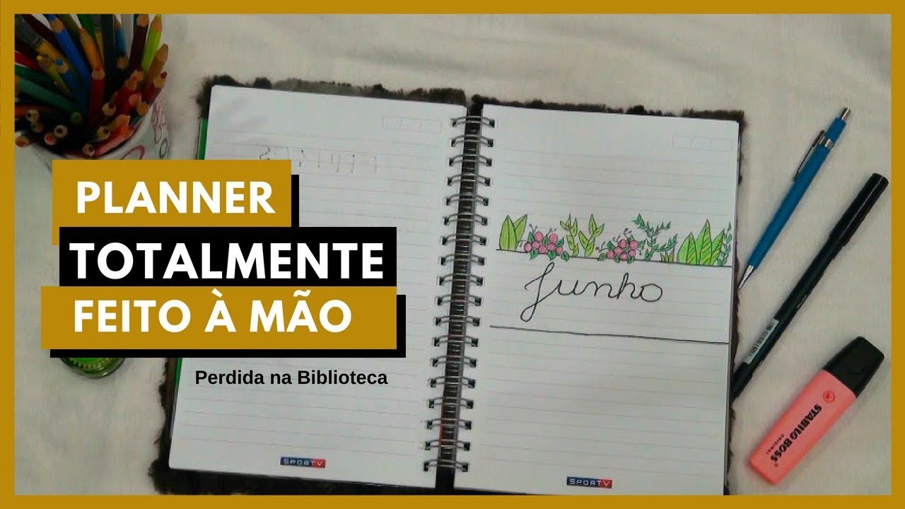 Planner totalmente feito à mão | Perdida na Biblioteca