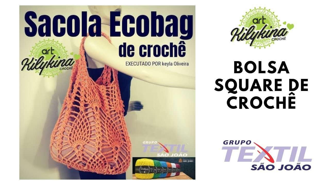 Sacola Ecobag de crochê. PASSO A PASSO