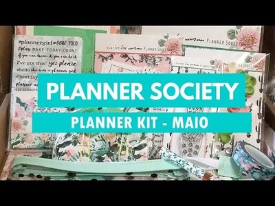 Será a mais linda até agora? - The Planner Society - Kit de Maio (PT-BR)