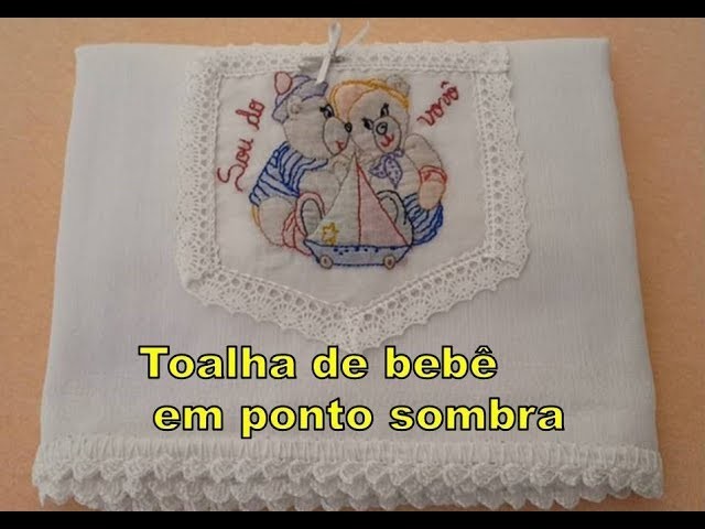 Toalha de bebê - DIY