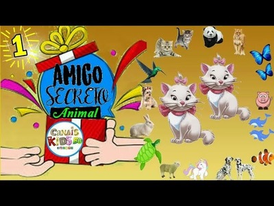 AMIGO SECRETO ANIMAL DIY - CANAIS KIDS BR.