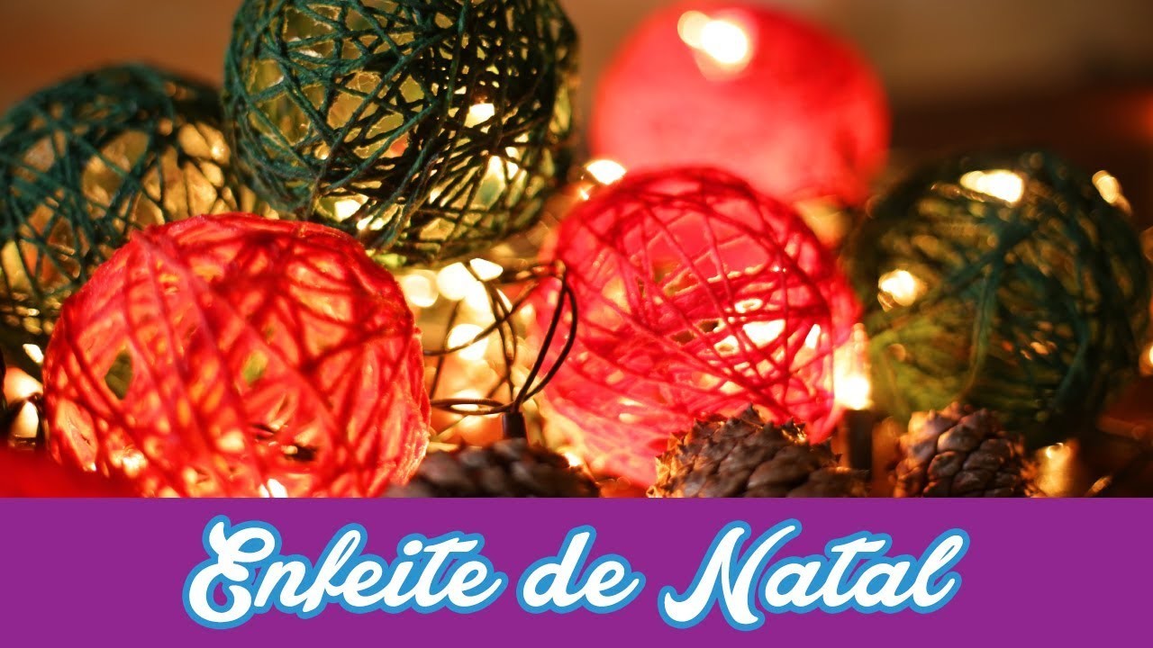 D.I.Y. - Enfeite de Natal de Barbante