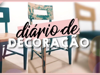 [ #diáriodedecoração - 06 ] REFORMANDO AS CADEIRAS DA COZINHA ▪︎ @kassiaxavier