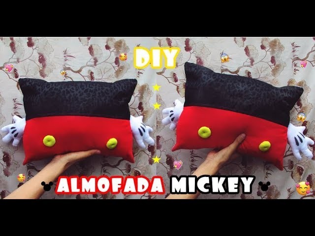 Diy - Almofada temática Mickey